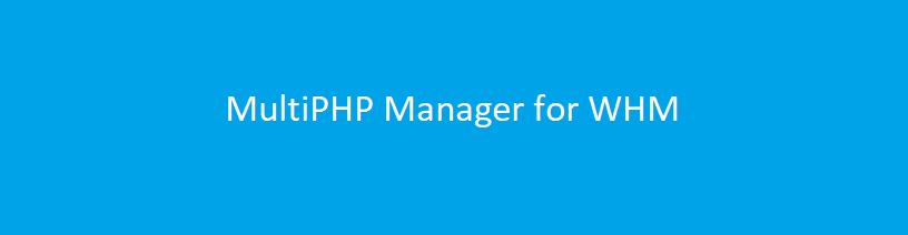 MultiPHP Manager for WHM